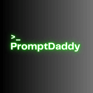 PromptDaddy – Your Daily Dose of Done-For-You AI Prompts